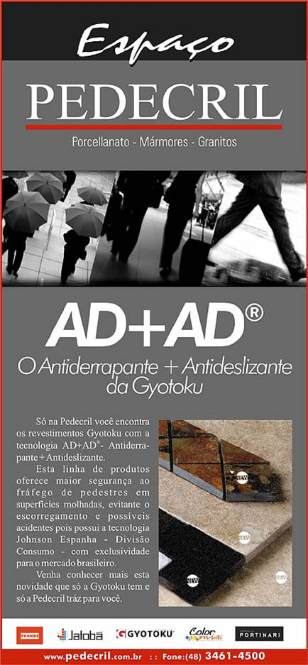 Espaço Pedecril - AD + AD - o Antiderrapante + Antideslizante da Gyotoku